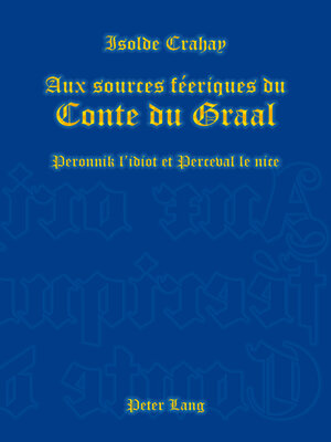 cover image of Aux sources féeriques du Conte du Graal